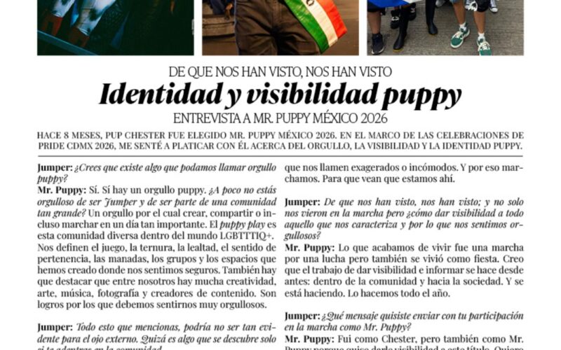 Identidad y visibilidad puppy: entrevista a Mr. Puppy México 2026